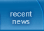recent news