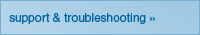 support & troubleshooting